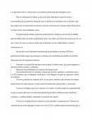 La importancia de los valores éticos en la práctica profesional del trabajador social.