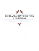 REMPLANTAMIENTO DEL TEMA A INVESTIGAR GESTION DE CONTROL INTERNO DEL HOTEL SANTA RITA