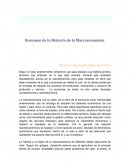 Resumen de la Historia de la Macroeconomia. Martes 1 de Septiembre del 2015
