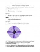 El rol de un profesionista de Recursos Humanos Son cuatro los principales stakeholders que presionan a la función de RRHH para cumplir sus respectivas expectativas: