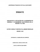 ANÁLISIS DE LA SITUACIÓN DE LA INGENIERÍA EN GENERAL Y LA INGENIERÍA ELECTRÓNICA EN LA REGIÓN Y EL PAÍS