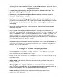 Nvestigue seis de las definiciones más aceptadas del término Geografía con sus respectivos autores.