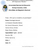 Tema : ¿Por qué se considera a la psicología?