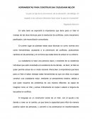 HERRAMIENTAS PARA CONSTRUIR UNA CIUDADANÍA MEJOR.