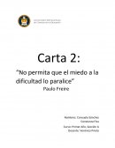 Carta 2: “No permita que el miedo a la dificultad lo paralice