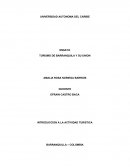 TURISMO EN MI HERMOSA BARRANQUILLA.