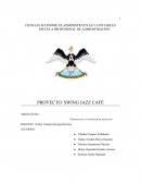 Elaboracion y evaluacion de proyectos Swing jazz café