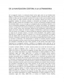 DE LA NAVEGACION COSTERA A LA ULTRAMARINA