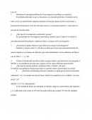 Determine el principal problema de la investigación (justifique su respuesta)