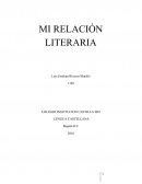 MI RELACIÓN LITERARIA
