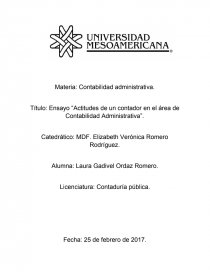 Ensayo “Actitudes de un contador en el área de Contabilidad Administrativa”.. Página 1