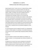 HUMANOS A LA CARTA Donde la mano del hombre ya puso el pie