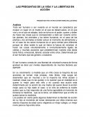 LAS PREGUNTAS DE LA VIDA Y LA LIBERTAD EN ACCIÓN