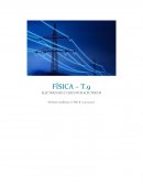 FÍSICA – T.9 ELECTRICIDAD Y CIRCUITOS ELÉCTRICOS