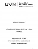 TÉCNICAS GRUPALES “COMO PREVENIR LA CORRUPCIÓN EN EL ÁMBITO LABORAL”