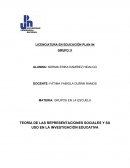 TEORÍA DE LAS REPRESENTACIONES SOCIALES Y SU USO EN LA INVESTIGACIÓN EDUCATIVA