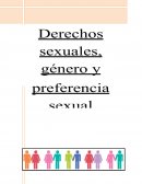 DERECHOS SEXUALES, GENERO Y PREFERENCIA SEXUAL
