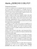Aborto, ¿derecho o delito?