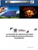La escazes del servicio electrico en familias de bajos recursos economicos