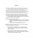 Cumplimiento del trabajo que realiza con limpieza. Describe sus procesos.