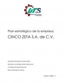 Plan estratégico de la empresa CINCO ZETA S.A. de C.V.