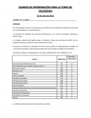 EXAMEN DE INFORMACIÓN PARA LA TOMA DE DECISIONES