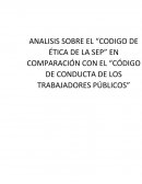 Codigo de etica vs codigo de conducta (SEP).