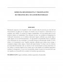 MEDICINA REGENERATIVA Y TRANSPLANTES DE ÓRGANOS: ROL DE LOS BIOMATERIALES