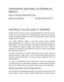 INSTALACIONES TALLER JUAN OGORMAN UNAM