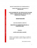 APLICACIONES DE LOS CIRCULOS DE CALIDAD PARA LA REDUCCIÓN DE COSTOS EN LOS FRENTES DE TRABAJO.
