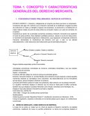 TEMA 1. CONCEPTO Y CARACTERISTICAS GENERALES DEL DERECHO MERCANTIL