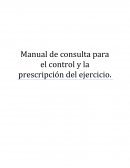 Manual de consulta para el control y la prescripción del ejercicio