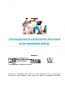 Tecnologías para el mantenimiento de la salud en las necesidades básicas