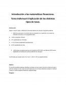Introducción a las matemáticas financieras. Tarea Indivivual-3 Aplicación de los distintos tipos de tasas