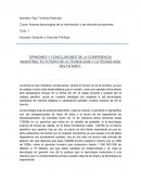 OPINIONES Y CONCLUSIONES DE LA CONFERENCIA MAGISTRAL’’EL FUTURO DE LA TECNOLOGÍA Y LA TECNOLOGÍA DEL FUTURO’’