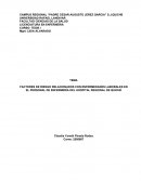FACTORES DE RIESGO RELACIONADOS CON ENFERMEDADES LABORALES EN EL PERSONAL DE ENFERMERÍA DEL HOSPITAL REGIONAL DE QUICHÉ