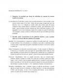 Demuestre la necesidad que tienen los individuos de respetar las normas sociales de un grupo