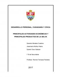 PRINCIPALES ACTIVIDADES ECONÓMICAS Y PRINCIPALES PRODUCTOS DE LA SELVA. Página 1