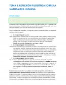 TEMA 3. Reflexión filosófica sobre la naturaleza humana. prueba de acceso grado superior