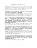 Taller: Técnicas de Litigación Oral. En este taller se habló acerca dl juicio penal oral