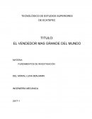 EL VENDEDOR MAS GRANDE DEL MUNDO..