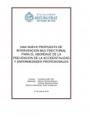 INTERVENCION MULTISECTORIAL PARA EL ABORDAJE DE LA PREVENCION DE LA ACCIDENTALIDAD Y ENFERMEDADES PROFESIONALES