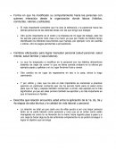 Forma en que ha modificado su comportamiento hacia las personas con quienes interactúa desde la organización donde labora (hábitos, conductas, valores y actitudes).