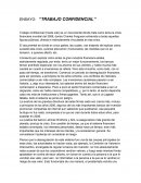 ENSAYO: ‘’TRABAJO CONFIDENCIAL’’