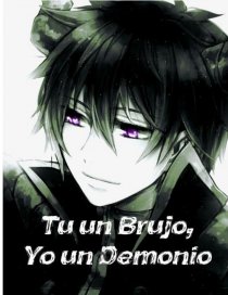Tu un brujo Yo un Demonio. Página 1
