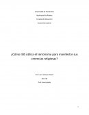 ¿Cómo ISIS utiliza el terrorismo para manifestar sus creencias religiosas?