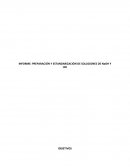 PREPARACIÓN Y ESTANDARIZACIÓN DE SOLUCIONES DE NaOH Y HCl