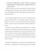 ¿Qué incluye la administración del capital de trabajo?