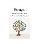 Trasformar La Realidad Educando
