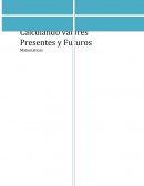 Calculo de Valores Presentes y Futuros